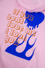 Load image into Gallery viewer, Avani 'If You Don't Love Me' Pink Hoodie
