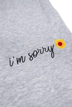 Load image into Gallery viewer, Mia Maples Signature 'I'm Sorry' Joggers
